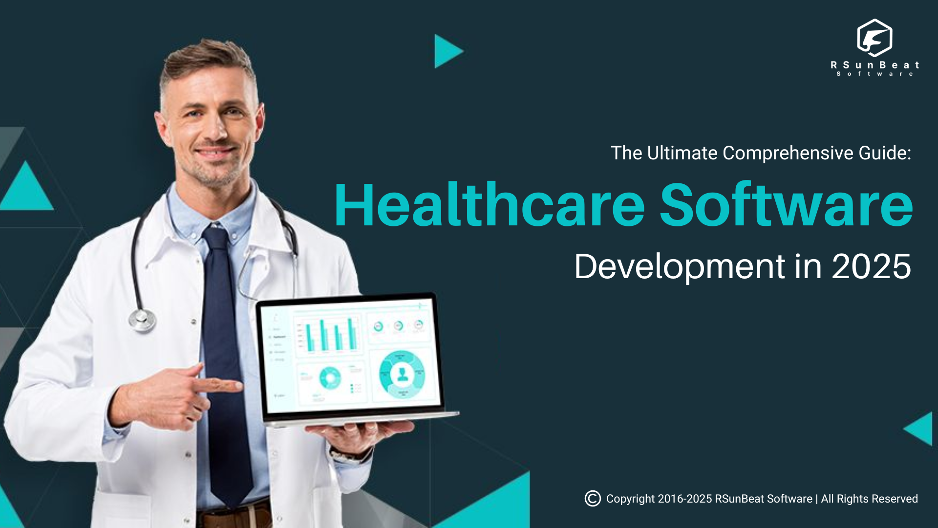 Healthcare Software Development in 2025: The Ultimate Comprehensive Guide
