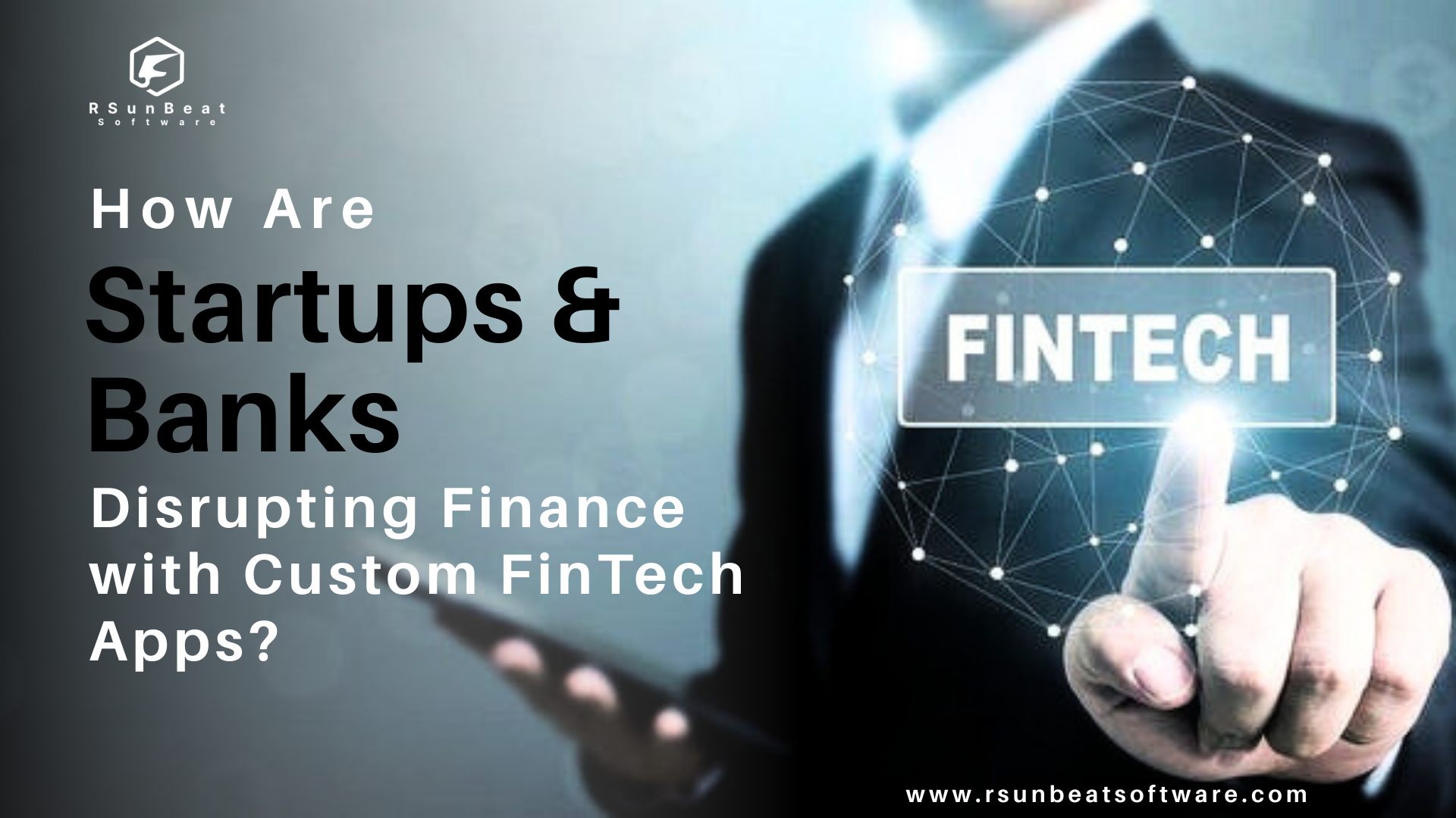 How Startups and Banks Are Innovating Payment & Wealth Management Solutions