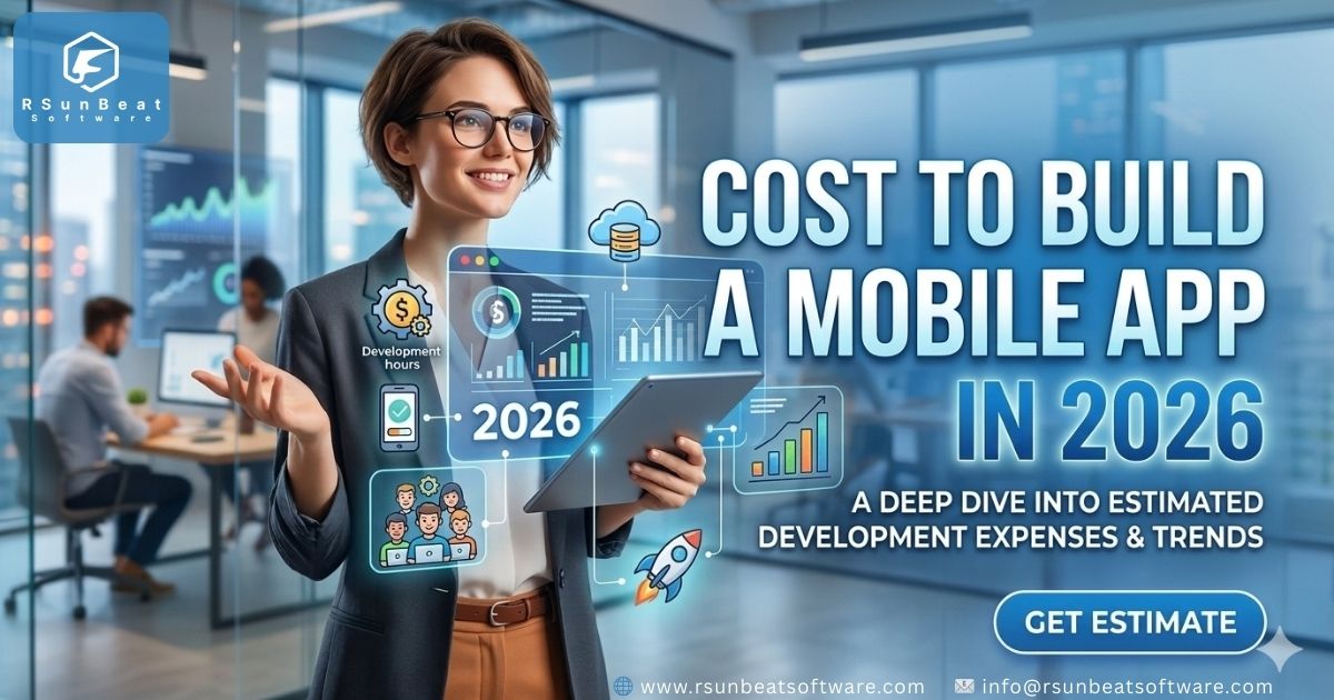 Cost to Build a Mobile App in 2026 (Complete Breakdown)